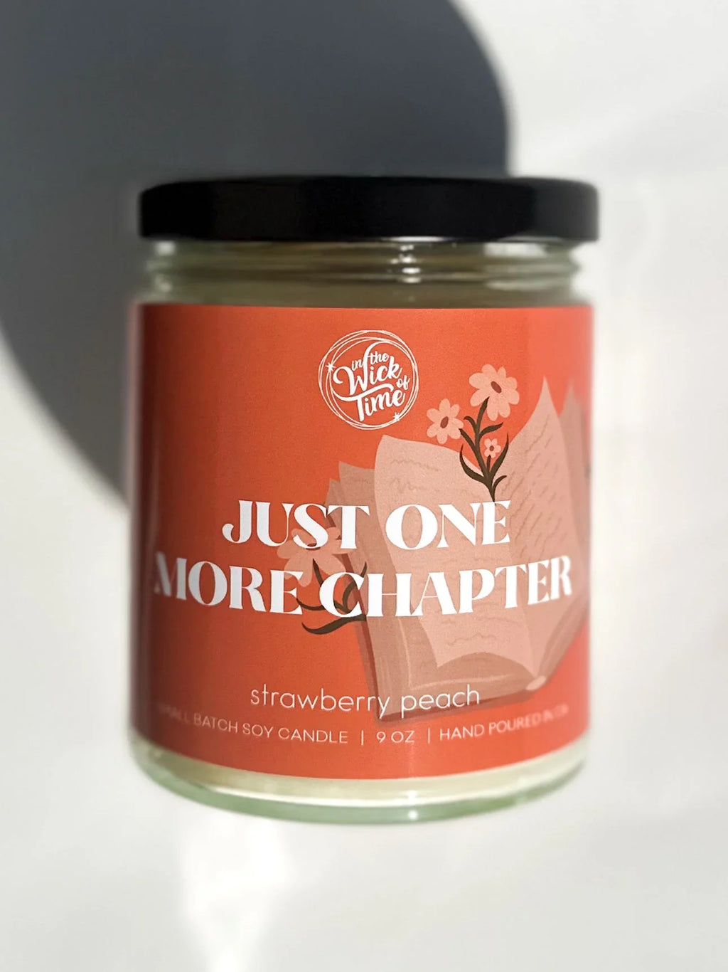 Just One More Chapter Candle 9 OZ In the Wick of Time