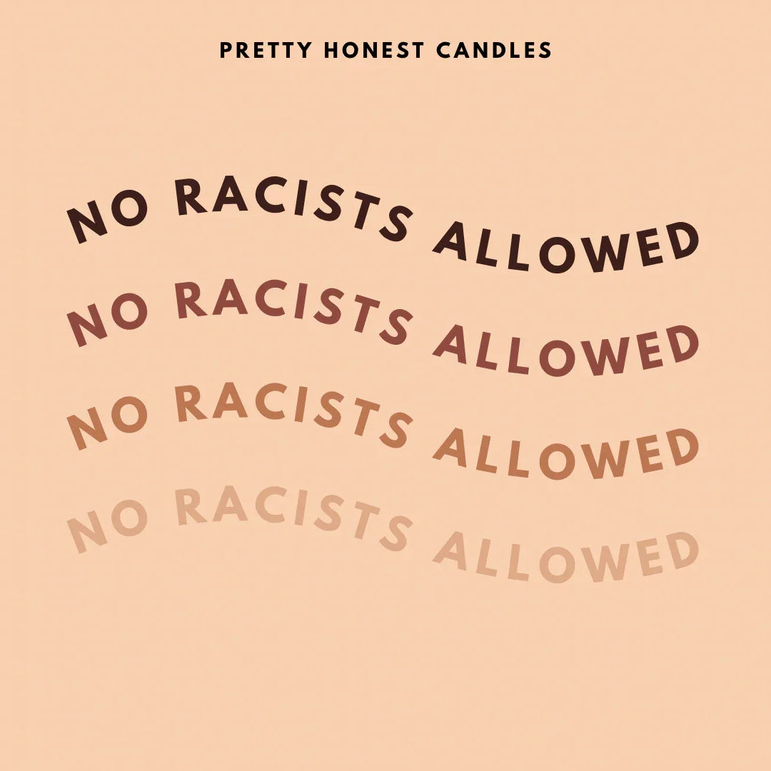 Amber and vanilla candle - No Racists Allowed Soy Candle Pretty Honest Candles