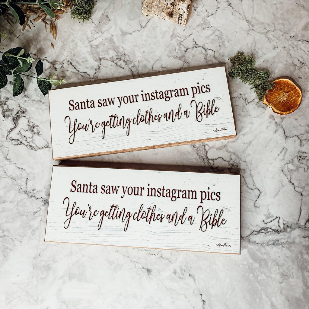 Santa Seen Your IG Sign Gia Roma