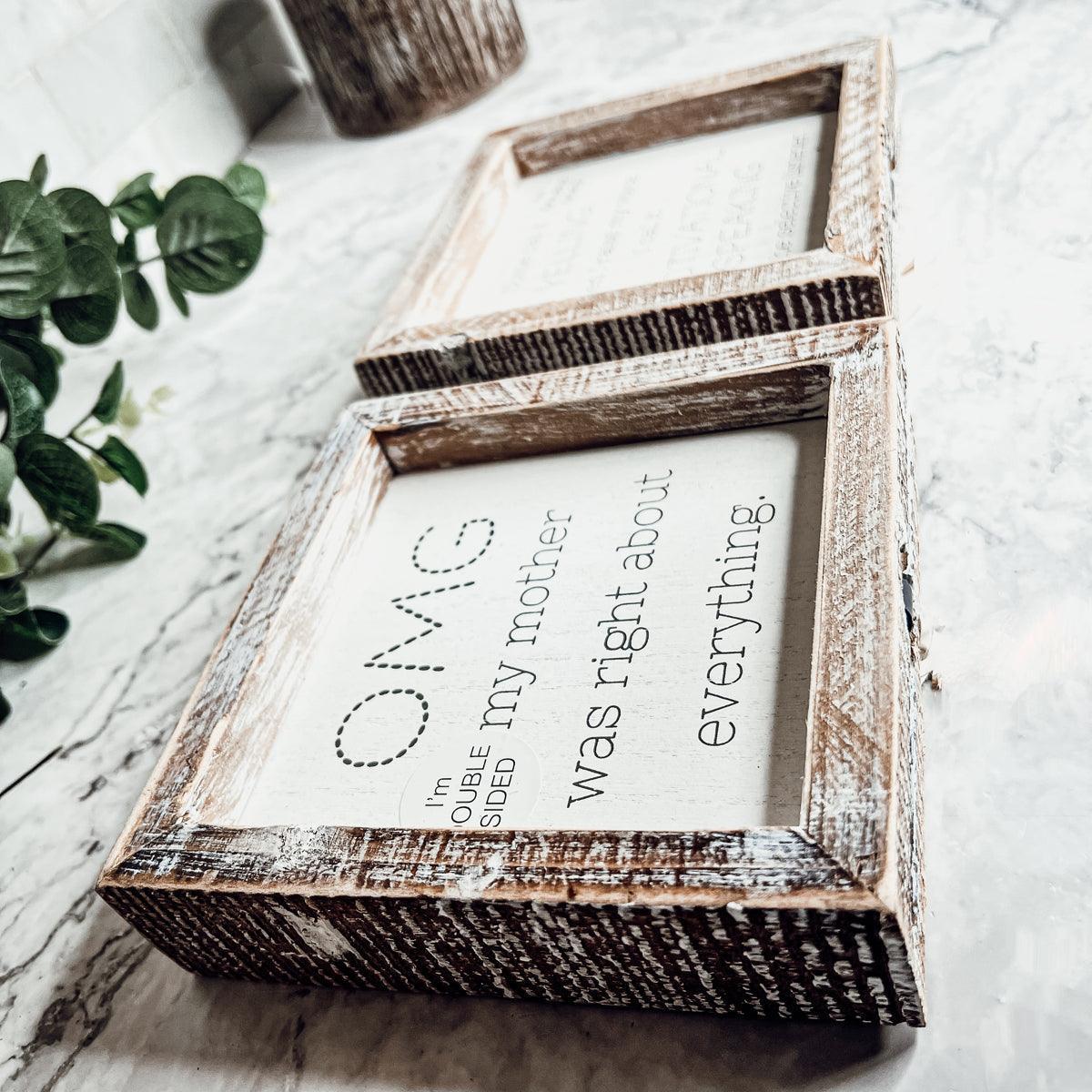 OMG Mom - Double Sided 6" Gia Roma