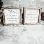 OMG Mom - Double Sided 6" Gia Roma