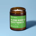 In Loving Memory of Muppet*vision 3d | Soy Wax Scented Candle, front view - House Of Avana