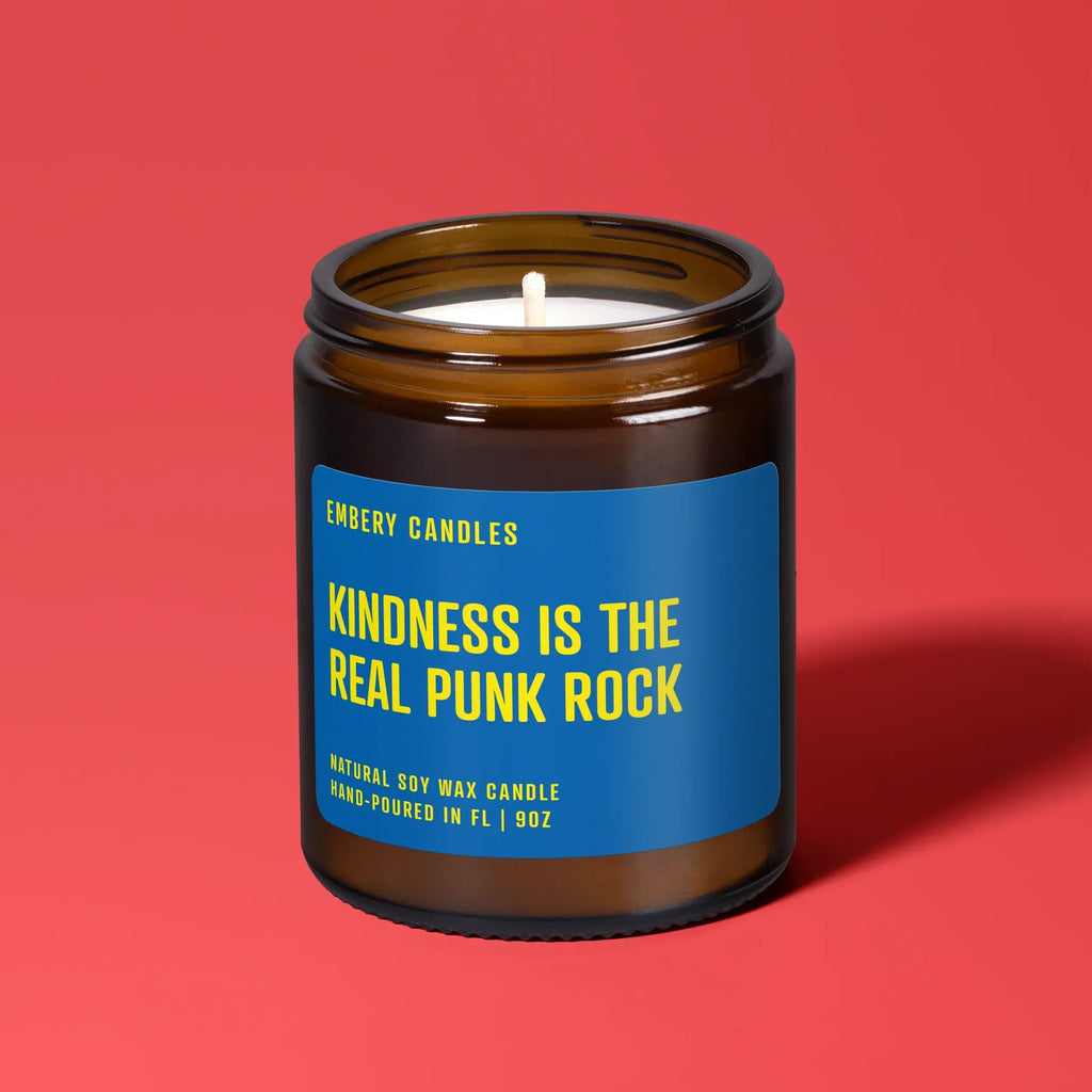 Kindness Is the Real Punk Rock | Soy Wax Scented Candle, front view - House Of Avana