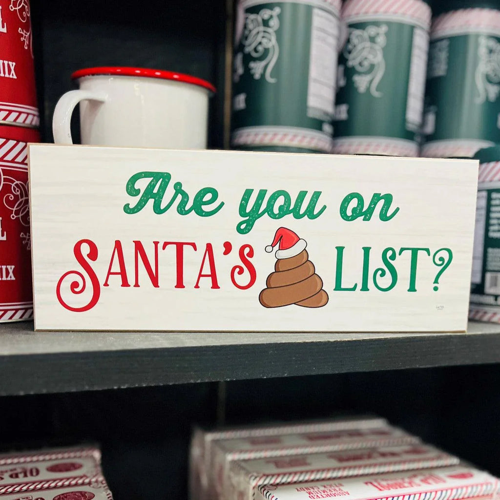 Santa's 💩 List Sign Gia Roma