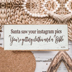 Santa Seen Your IG Sign Gia Roma