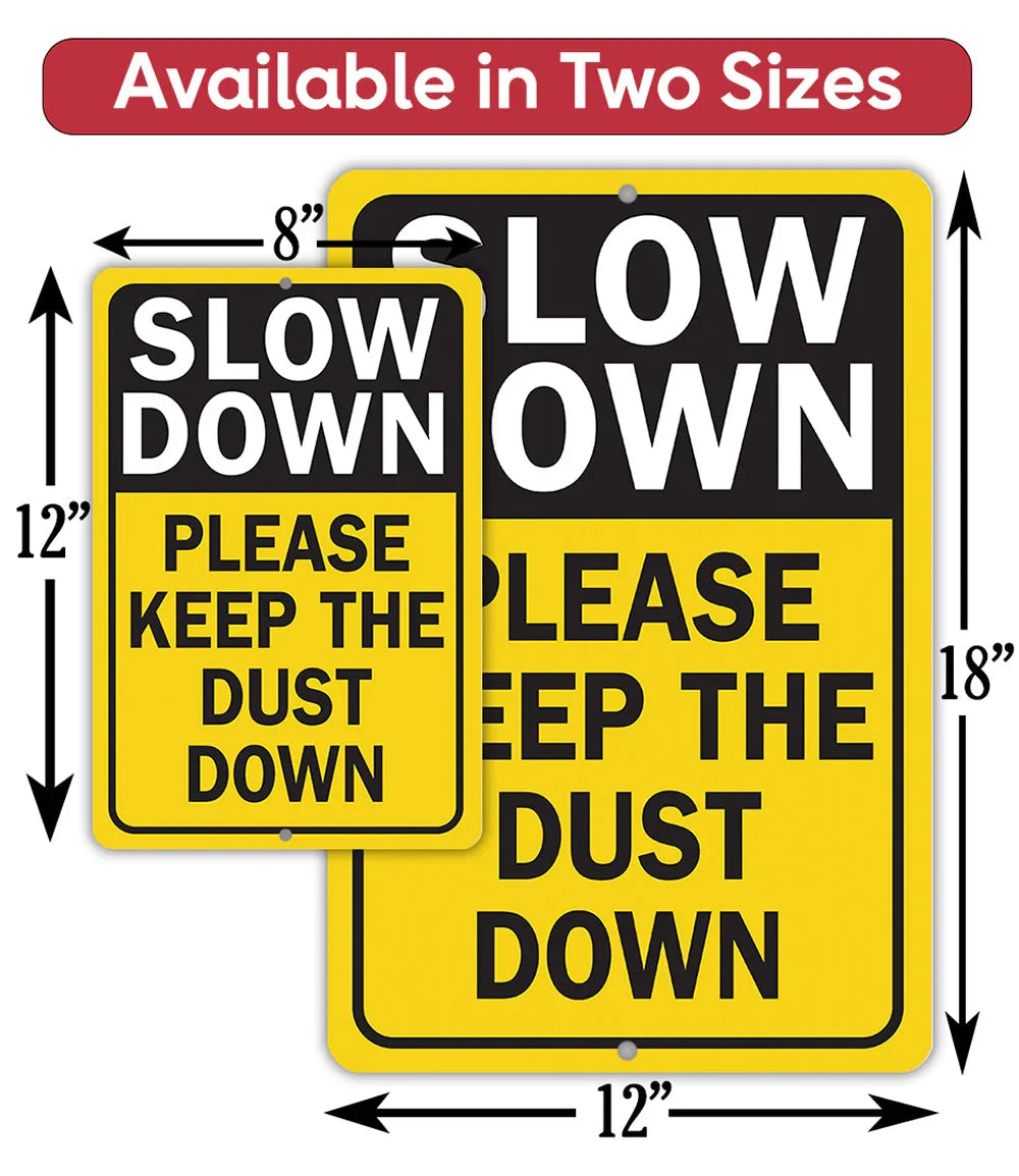 Slow Down Dust Down Metal Sign Lone Star Art