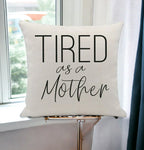 Tired As a Mother Gia Roma