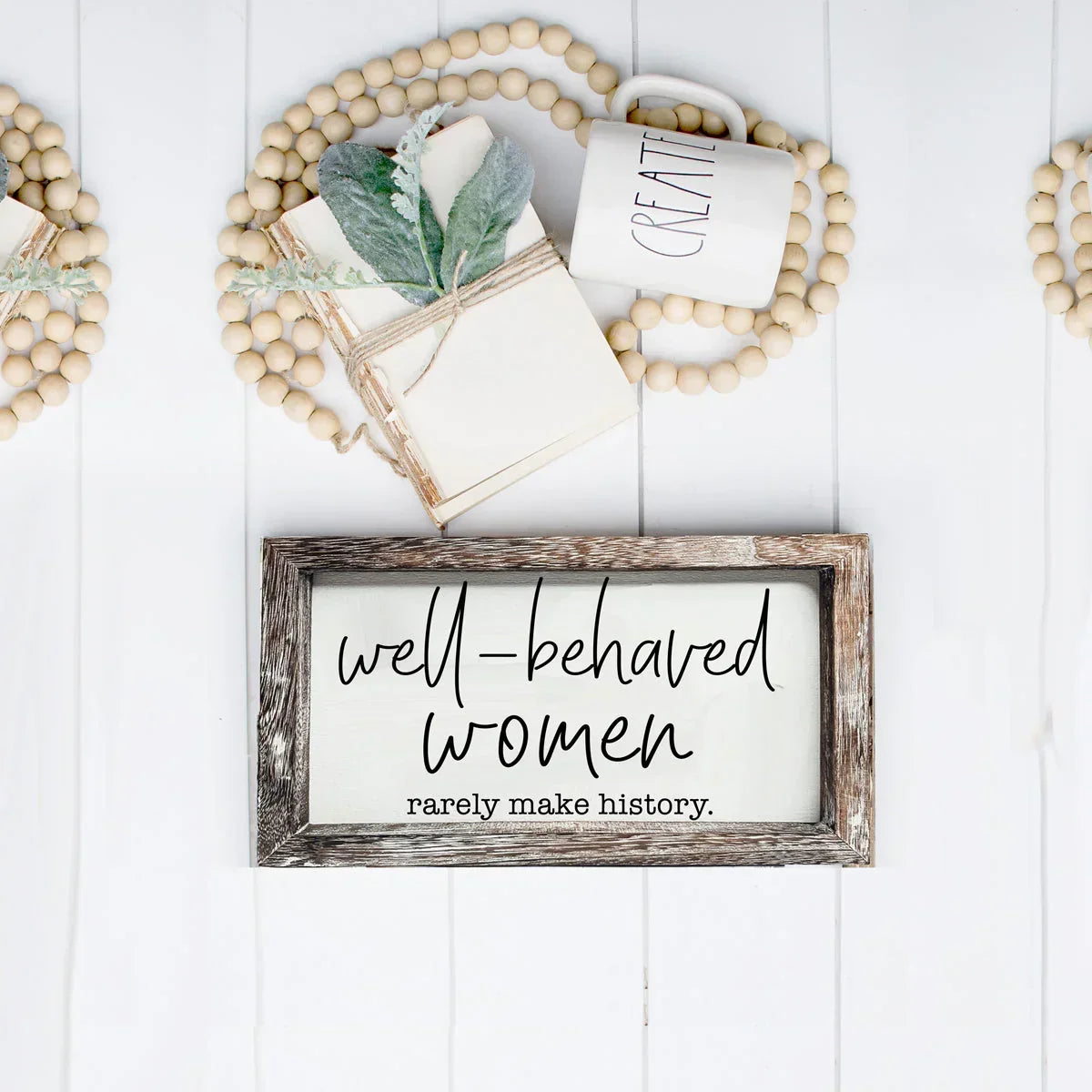 Well Behaved Women Sign Gia Roma