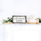 Well Behaved Women Sign Gia Roma