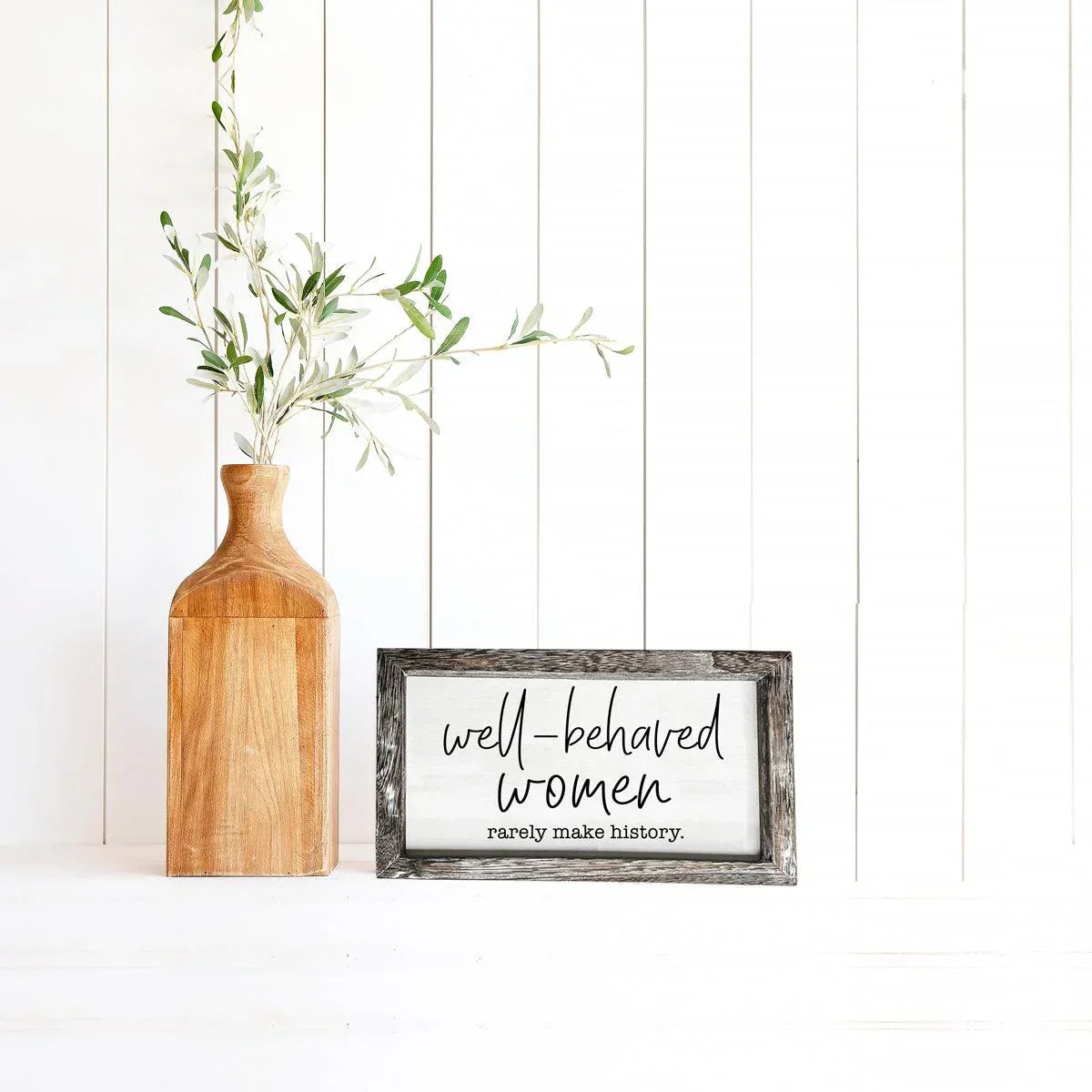 Well Behaved Women Sign Gia Roma