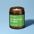 It's Time to Light the Lights | Soy Wax Scented Candle, front view - House Of Avana