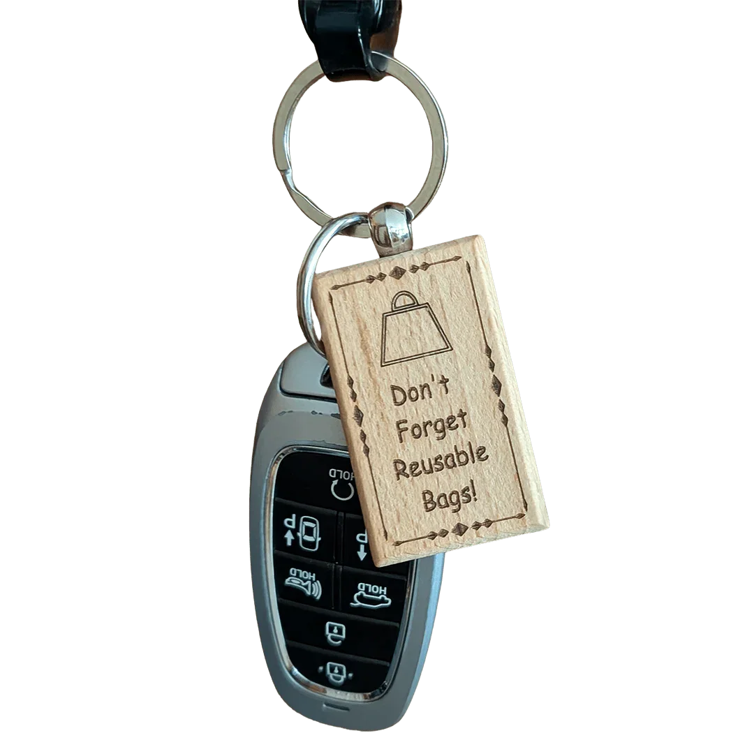 "Don't Forget Reusable Bags" Wooden Keychain Zero Waste Outlet