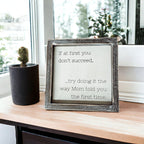 Mom Told You 7” Gia Roma