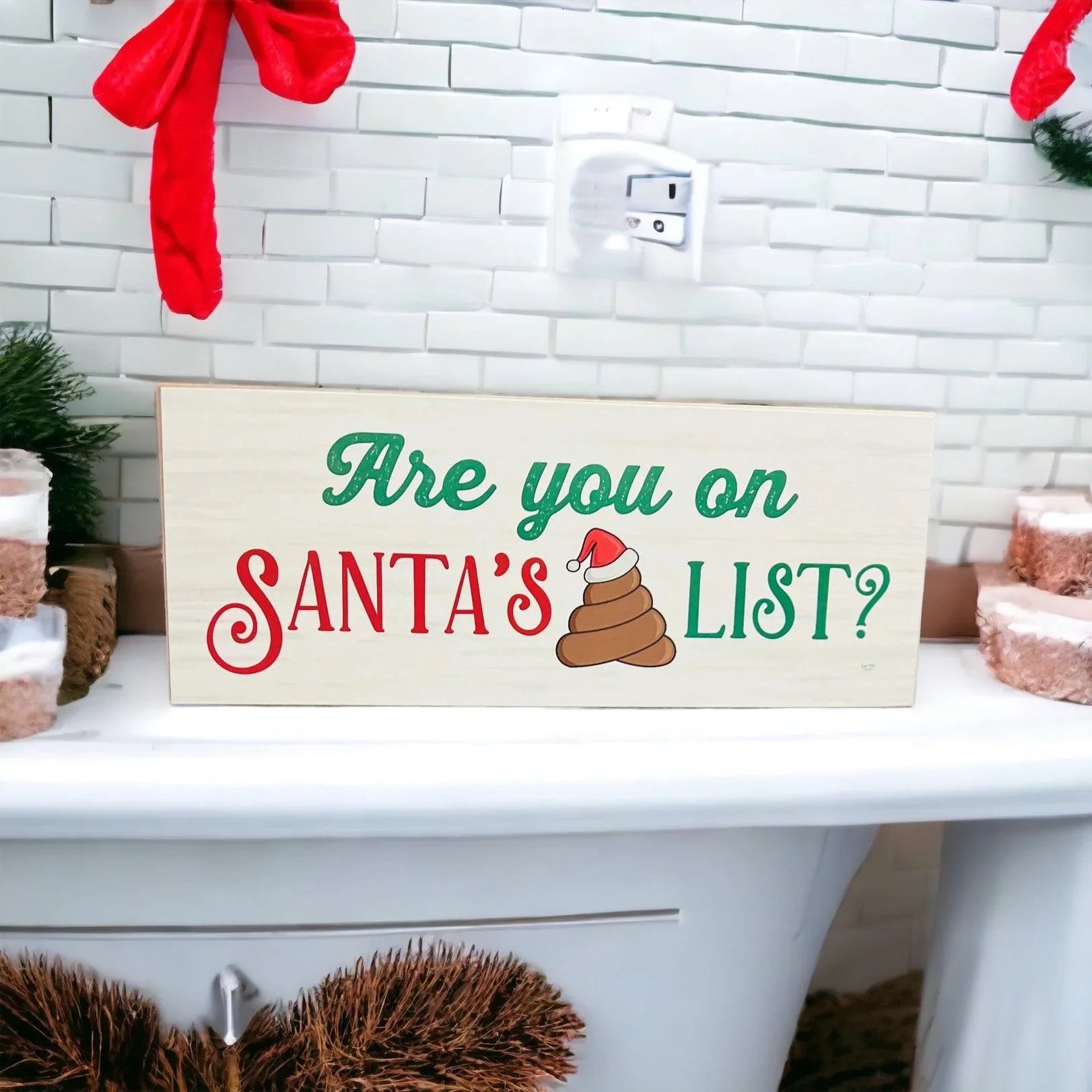 Santa's 💩 List Sign Gia Roma