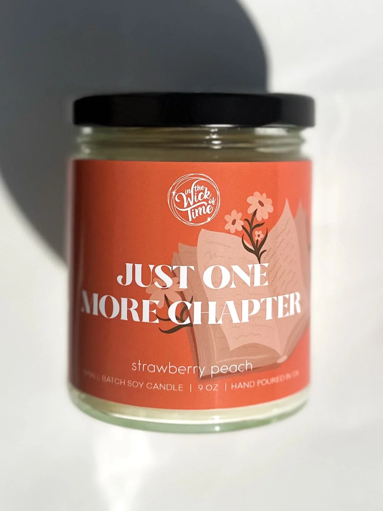 Just One More Chapter Candle 9 OZ In the Wick of Time
