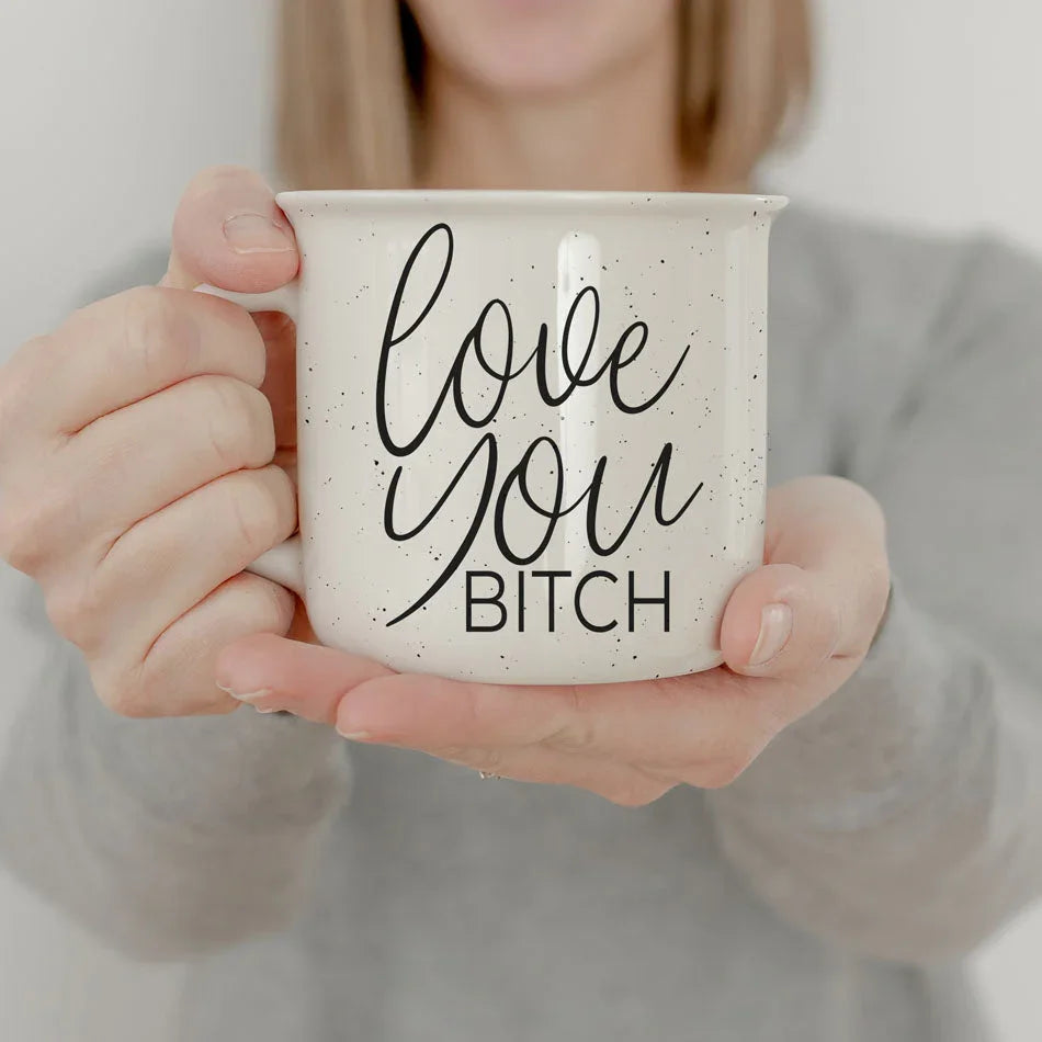 Love You Bitch