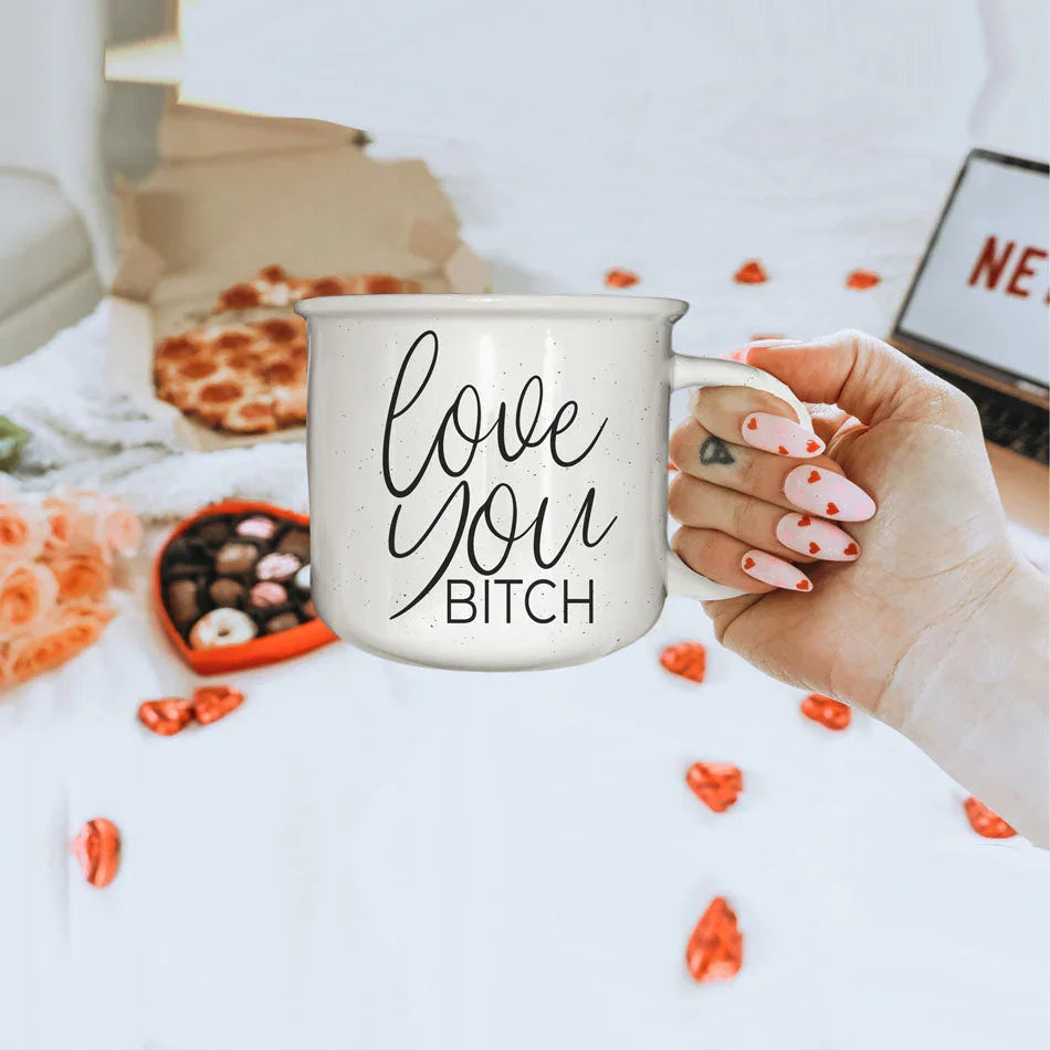 Love You Bitch