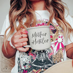 Mother Hustler