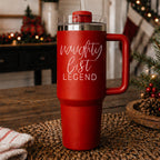 Naughty Legend 40oz