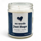 No Words, Just Hugs – Oz Candle, side view - House Of Avana