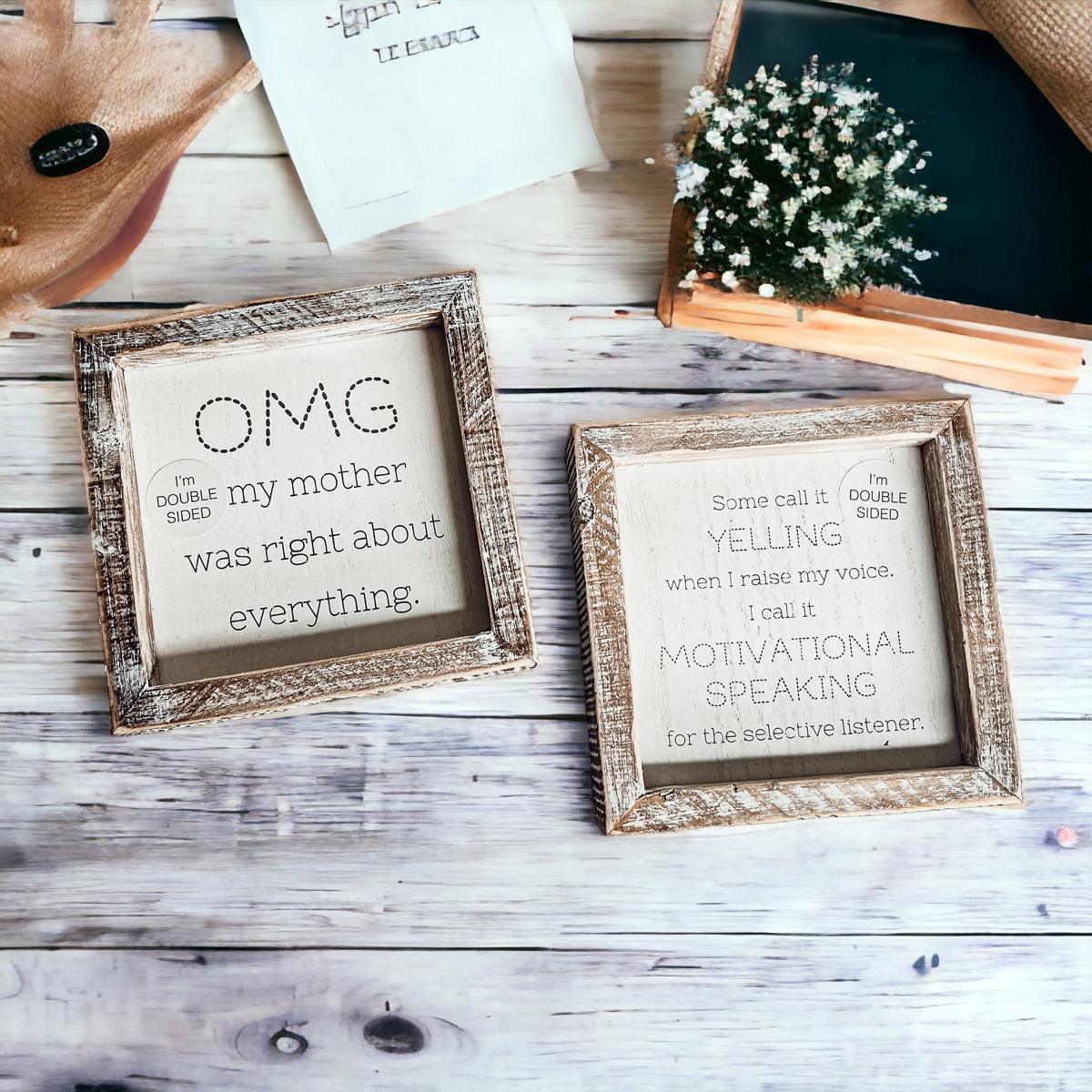 OMG Mom - Double Sided 6" Gia Roma