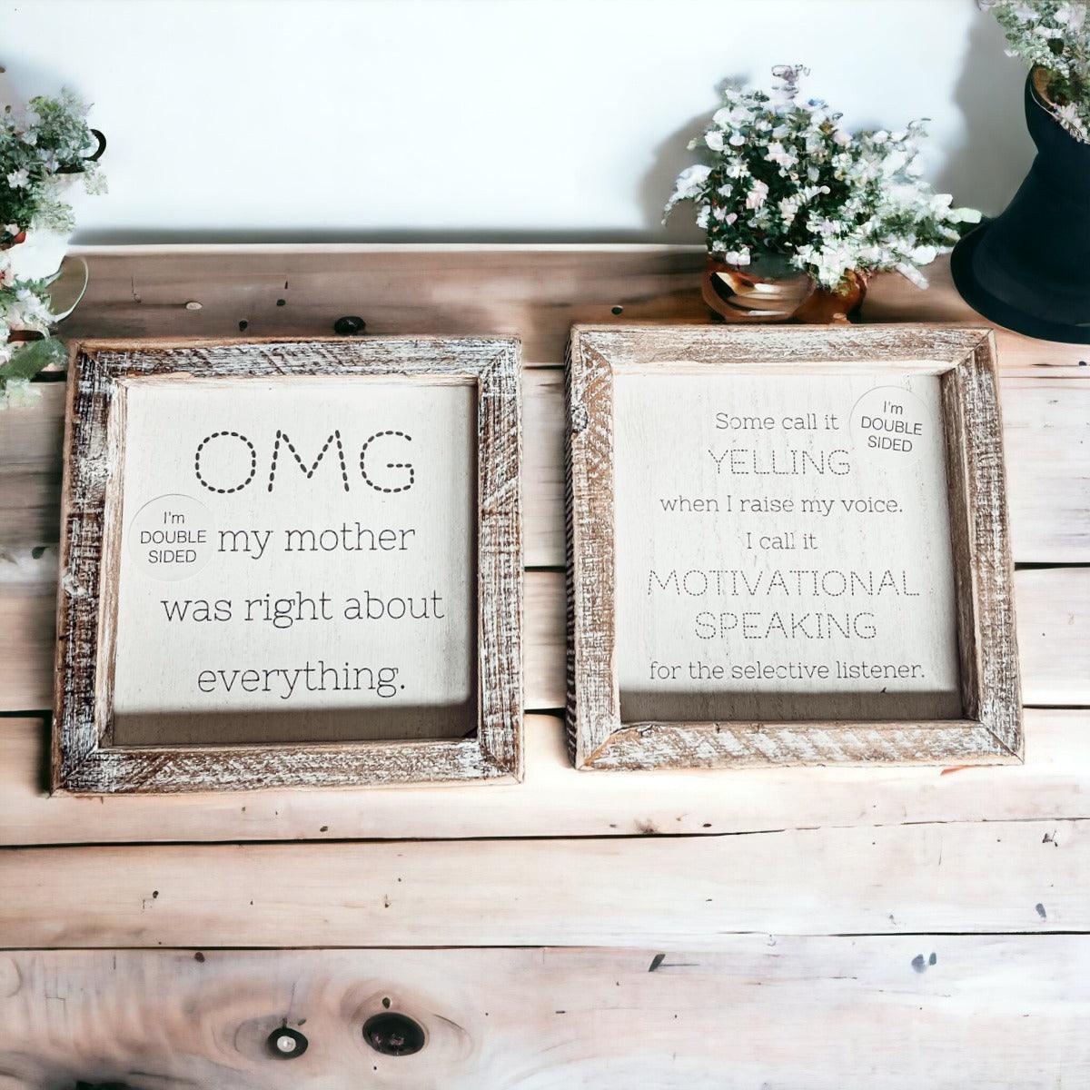 OMG Mom - Double Sided 6" Gia Roma
