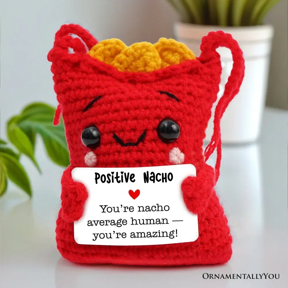 Positivity Nachos Crochet Support Doll, Encouragement Gift for Children and Adults OrnamentallyYou
