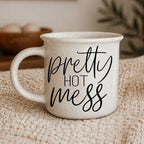 Pretty Hot Mess