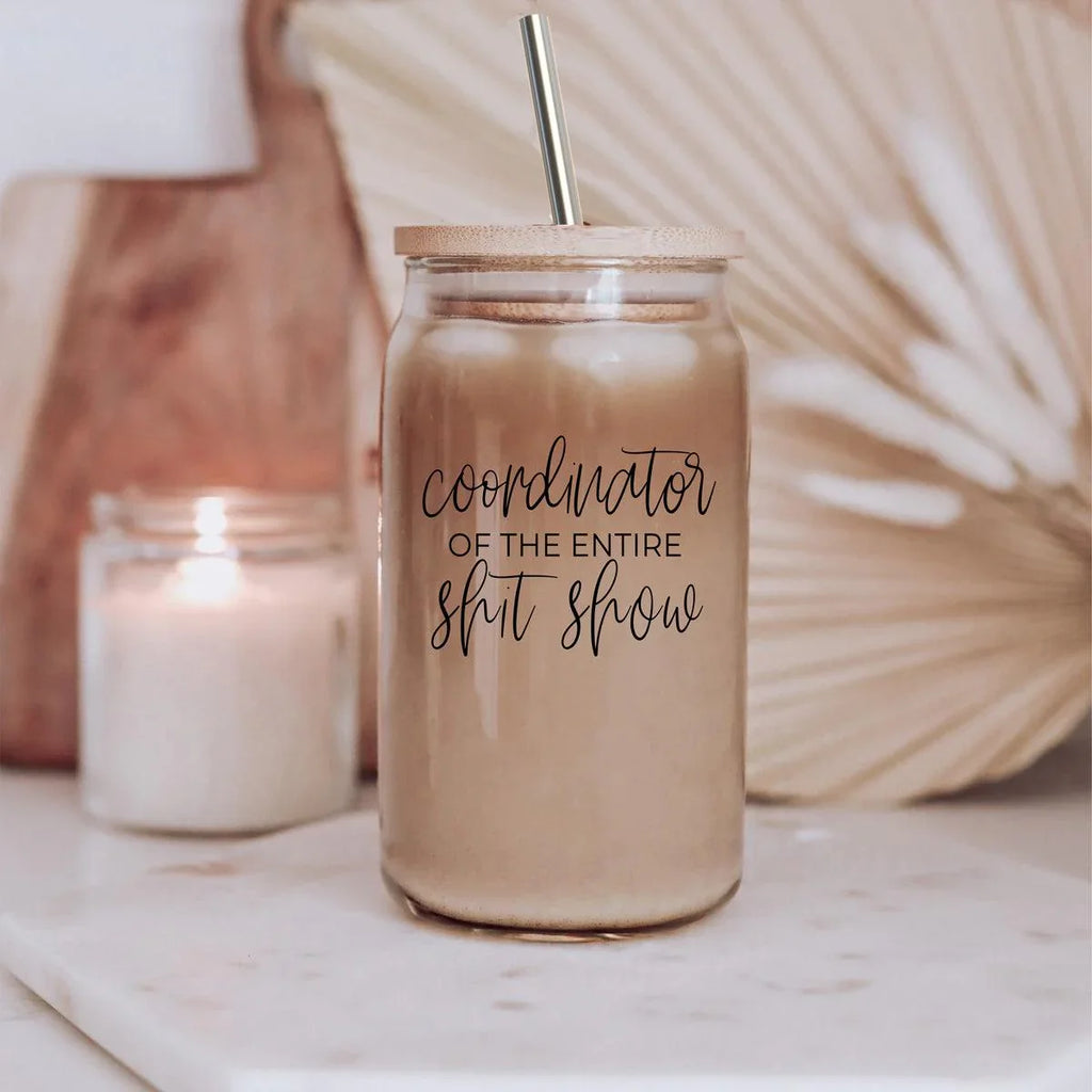 S**t Show Coordinator 17oz