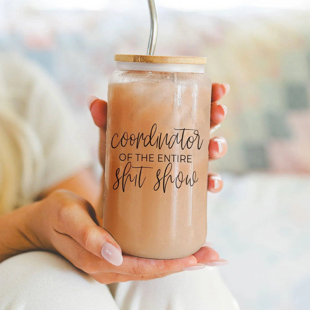S**t Show Coordinator 17oz