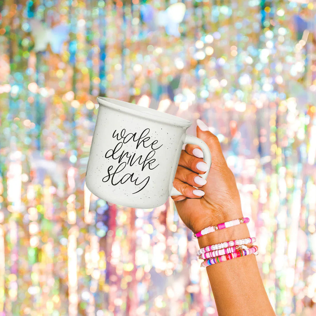 Wake Drink Slay
